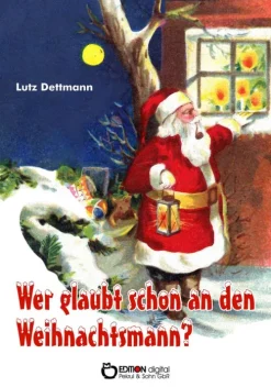 Kinder EDITION digital Anthologien|Nach Alter-Wer glaubt schon an den Weihnachtsmann?