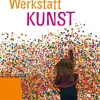 Werkstatt Kunst 1. Schulbuch*Westermann Schulbuch Outlet