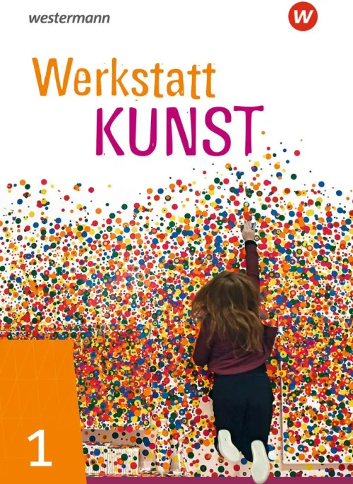 Werkstatt Kunst 1. Schulbuch*Westermann Schulbuch Outlet