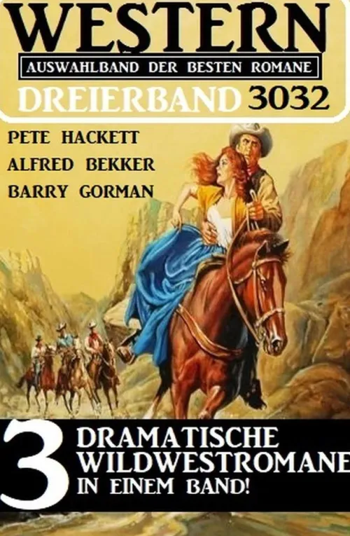 Uksak E-Books Wildwestromane*Western Dreierband 3032