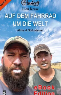 Ampel Publishing - Guido Lange Reiseführer|Radreisen & Radtouren-4wheels - Auf dem Fahrrad um die Welt Band 1