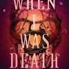 When I Was Death*Penguin Books Ltd (UK) Hot