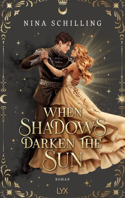 LYX Romantasy*When Shadows Darken the Sun