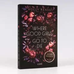 Where Good Girls go to Die (Good Girls 1)*Carlsen Verlag GmbH Online