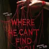 Where He Can't Find You*Festa Verlag New