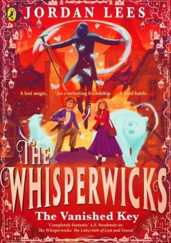 Whisperwicks: The Vanished Key*Penguin Books Ltd (UK) Best