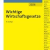 Wichtige Wirtschaftsgesetze*NWB Verlag New