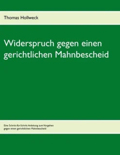 BoD - Books on Demand Rechtsratgeber*Widerspruch gegen einen gerichtlichen Mahnbescheid