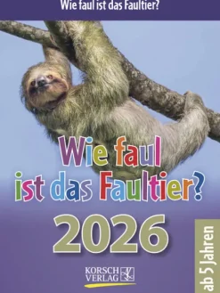 Korsch Verlag GmbH Abreiß-Kalender-Wie faul ist das Faultier? 2026