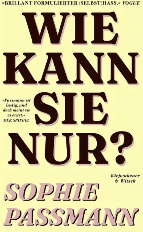 Wie kann sie nur?*Kiepenheuer & Witsch GmbH Online