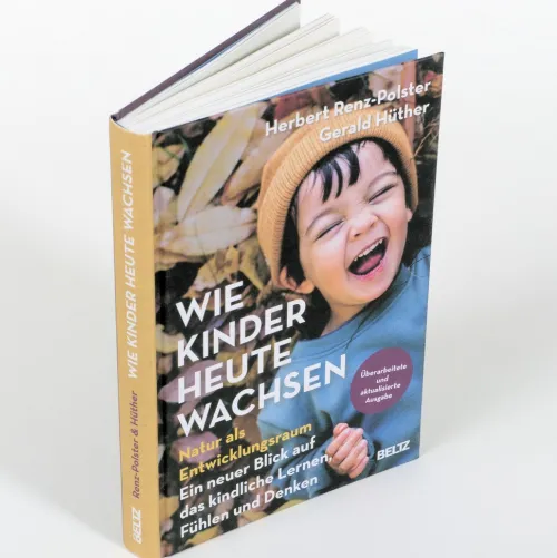 Beltz Verlagsgruppe Familie & Kind-Wie Kinder heute wachsen
