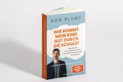 Mosaik Verlag Ratgeber|Gesellschaft-Wie kommt mein Kind gut durch die Schule?