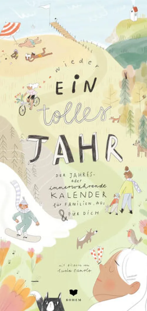 Bohem Press Ag Immerwährender Kalender*(Wieder) ein tolles Jahr 2023