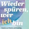 Wieder spüren, wer ich bin*Kösel-Verlag Best