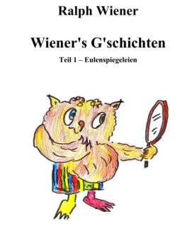 BoD - Books on Demand Gedichte & Drama-Wiener's G'schichten