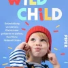 Wild Child*Piper Verlag GmbH