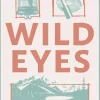 Wild Eyes*LYX Best