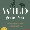 Wild genießen*Graefe und Unzer Verlag New