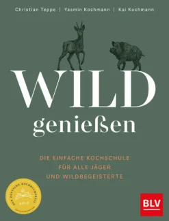 Wild genießen*Graefe und Unzer Verlag New