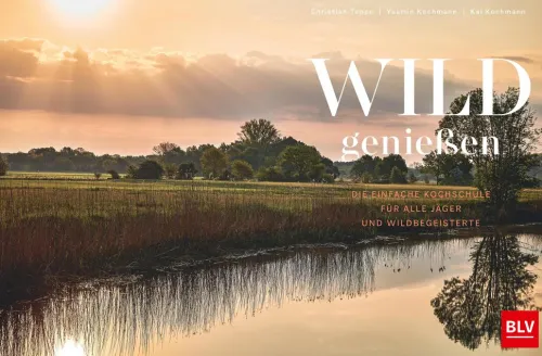 Wild genießen*Graefe und Unzer Verlag New