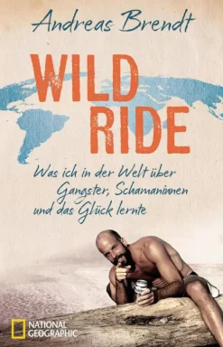 National Geographic Deutschland Reiseberichte-Wild Ride