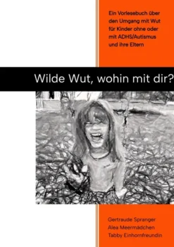 Wilde Wut, wohin mit Dir?*tredition