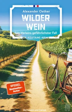 Hoffmann und Campe Verlag Polizeiarbeit & Forensik*Wilder Wein