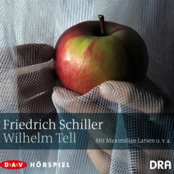Der Audio Verlag GmbH Romane·Gedichte & Drama-Wilhelm Tell