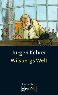 Grafit Verlag Anthologien-Wilsbergs Welt