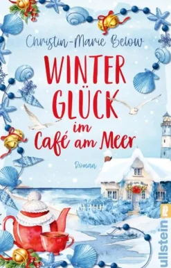 Ullstein Taschenbuchvlg. Auszeit Vom Alltag*Winterglück im Café am Meer
