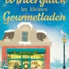 FISCHER E-Books Humor & Satire*Winterglück im kleinen Gourmetladen