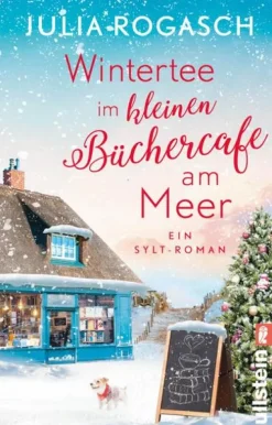Ullstein Taschenbuchvlg. Auszeit Vom Alltag-Wintertee im kleinen Büchercafé am Meer