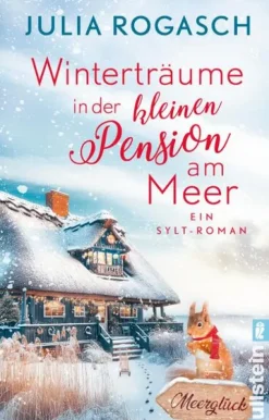 Ullstein Taschenbuchvlg. Auszeit Vom Alltag-Winterträume in der kleinen Pension am Meer