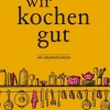 Wir kochen gut*Buchverlag für die Frau Best