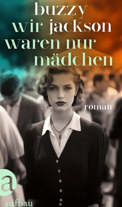 Wir waren nur Mädchen*Aufbau Digital Best