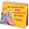 Wir werden nicht älter, wir gehen mit der Zeit*St. Benno Verlag GmbH Best