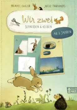 Wir zwei - schneiden und kleben*Baumhaus Verlag GmbH Clearance