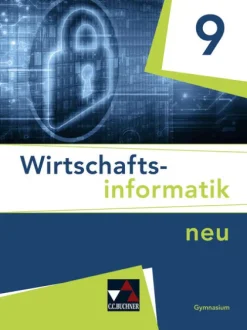 Buchner, C.C. Verlag Nach Fächern·Wirtschaft*Wirtschaftsinformatik neu 9 Lehrbuch Gymnasium Bayern