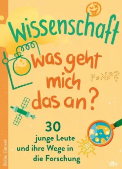 dtv Verlagsgesellschaft Sachbücher*Wissenschaft - Was geht mich das an?
