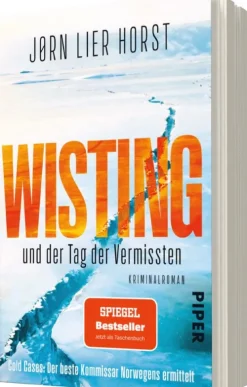 Piper Verlag GmbH Polizeiarbeit & Forensik-Wisting und der Tag der Vermissten