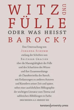 Konstanz University Press Sprachwissenschaften*Witz und Fülle. Oder was heißt barock?