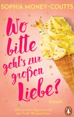 Wo bitte geht's zur großen Liebe?*Penguin TB Verlag Outlet