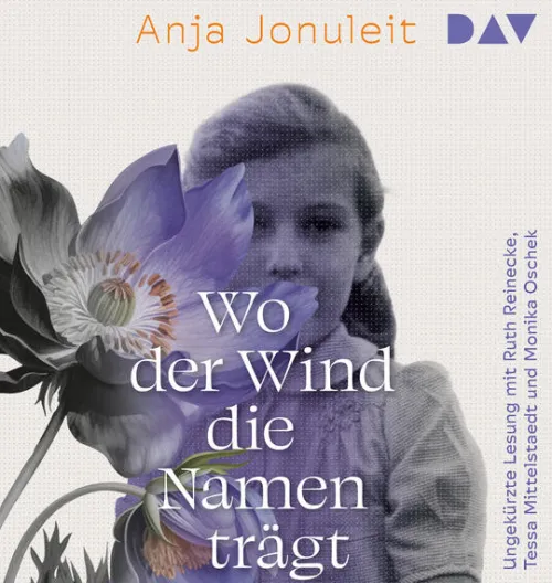 Der Audio Verlag GmbH Romane·Nach Ländern-Wo der Wind die Namen trägt