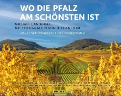 Gmeiner Verlag eBooks Bildbände*Wo die Pfalz am schönsten ist