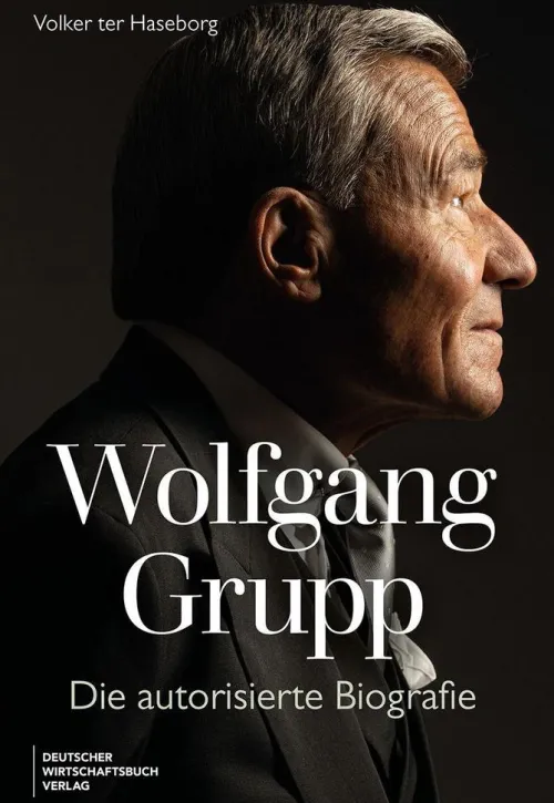 Wolfgang Grupp*Deutscher Wirtschaftsbuch New