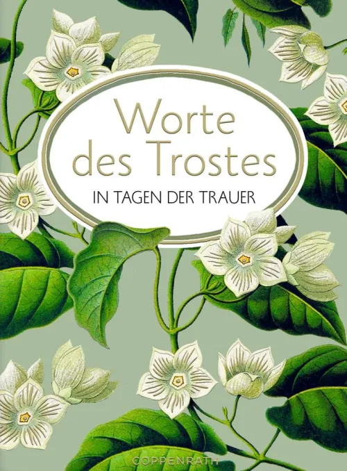 Worte des Trostes in Tagen der Trauer*Coppenrath Clearance