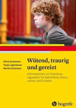 Hogrefe Verlag GmbH & Co. KG Eltern & Kind-Wütend, traurig und gereizt