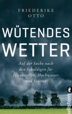 Ullstein Taschenbuchvlg. Nachhaltigkeit|Geowissenschaft*Wütendes Wetter
