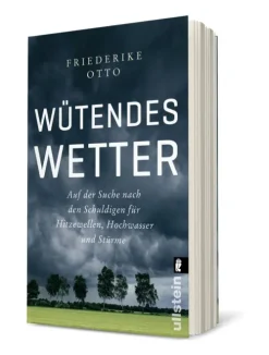 Ullstein Taschenbuchvlg. Nachhaltigkeit|Geowissenschaft*Wütendes Wetter