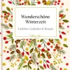 Coppenrath Weihnachten Kochen & Backen*Wunderschöne Winterzeit